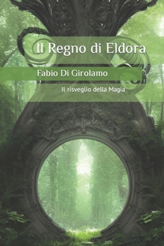 Paperback Il Regno di Eldora [Italian] Book