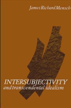 Hardcover Intersubjectivity and Transcendental Idealism Book