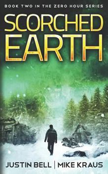 Paperback Scorched Earth: Book Two in the Zero Hour Series Book