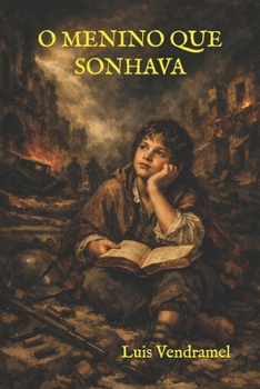 Paperback O Menino Que Sonhava [Portuguese] Book