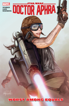 Star Wars: Doctor Aphra, Vol. 5: Worst Among Equals - Book  of the Star Wars Disney Canon Graphic Novel