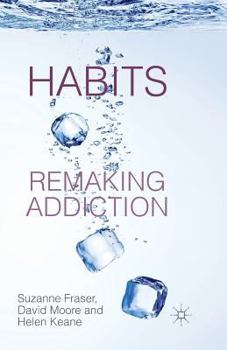 Paperback Habits: Remaking Addiction Book