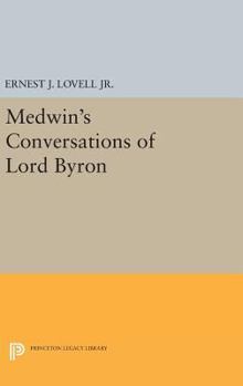 Hardcover Medwin's Conversations of Lord Byron Book
