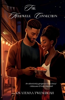 Paperback The Kelewele Connection Book