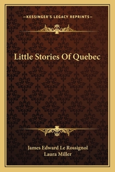 Paperback Little Stories Of Quebec Book
