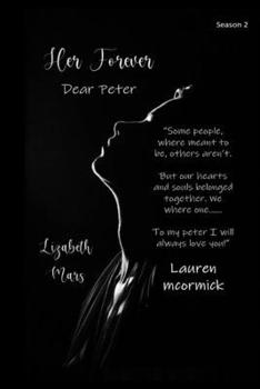 Paperback Her, Forever: Dear Peter Book