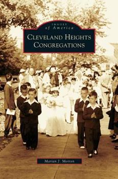 Cleveland Heights Congregations - Book  of the Images of America: Ohio