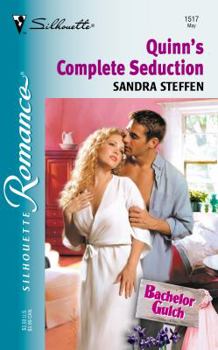 Quinn's Complete Seduction - Book #9 of the Bachelor Gulch