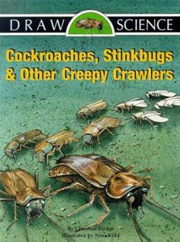 Paperback Draw Science: Cockroaches, Stinkbugs, and Other Creepy Crawlers Book