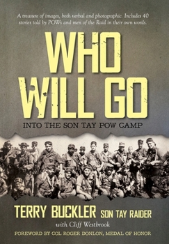 Hardcover Who Will Go: Into the Son Tay POW Camp Book