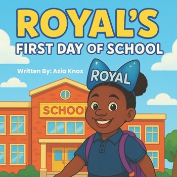 Paperback Royal's First Day of School Book