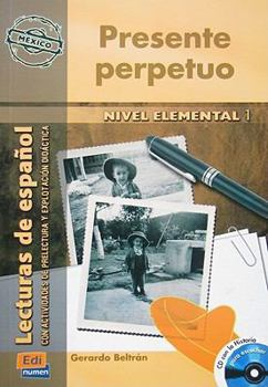 Paperback Cambridge Spanish Presente Perpetuo (México) + CD [With CD (Audio)] [Spanish] Book
