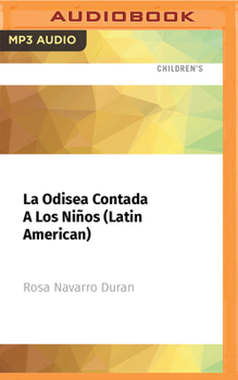 Audio CD La Odisea Contada a Los Niños (Latin American) [Spanish] Book