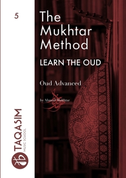 Paperback The Mukhtar Method - Oud Advanced Book