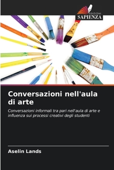 Paperback Conversazioni nell'aula di arte [Italian] Book
