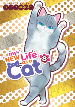 Paperback My New Life as a Cat Vol. 8 Book