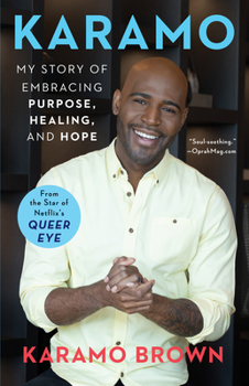 Paperback Karamo: My Story of Embracing Purpose, Healing, and Hope Book