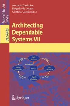 Paperback Architecting Dependable Systems VII Book