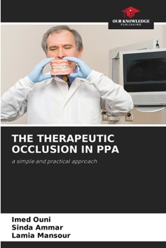 Paperback The Therapeutic Occlusion in Ppa Book