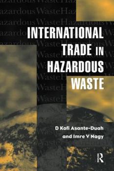 Paperback International Trade in Hazardous Wastes Book