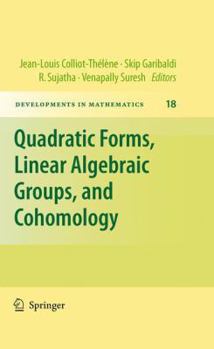 Paperback Quadratic Forms, Linear Algebraic Groups, and Cohomology Book