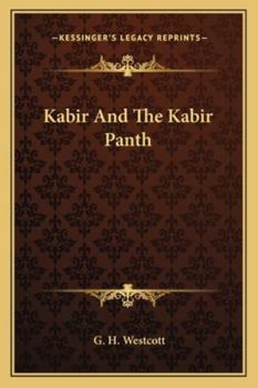 Paperback Kabir And The Kabir Panth Book