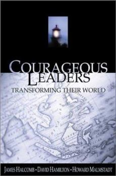 Paperback Courageous Leaders: Transforming Their World Book