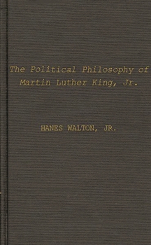 Hardcover The Political Philosophy of Martin Luther King, Jr. Book