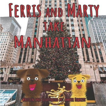 Paperback Ferris and Marty take Manhattan Book