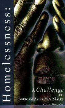 Paperback Homelessness: A Challenge to African American Males Book