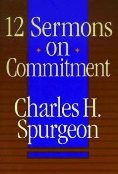 Paperback 12 Sermons on Commitment Book
