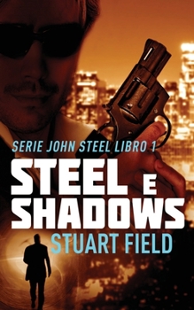 Paperback Steel e Shadows [Italian] Book