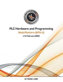 Paperback PLC Hardware and Programming - Multi-Platform (NTH U) Book