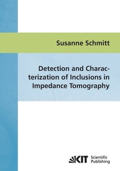 Paperback Detection and characterization of inclusions in impedance tomography Book