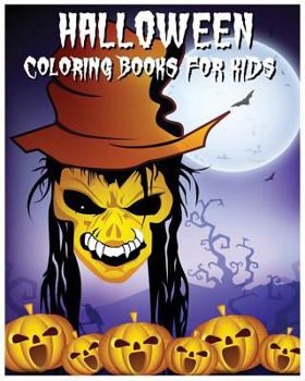 Paperback Halloween Coloring Books For Kids: A Super Cute Holiday Coloring Book