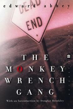 Paperback The Monkey Wrench Gang Book