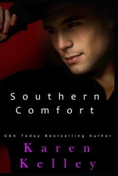 Southern Comfort - Book #1 of the Southern Series