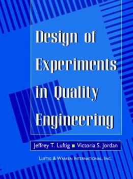 Hardcover Design of Experiments in Quality Engineering Book