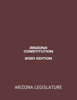 Paperback Arizona Constitution 2020 Edition Book