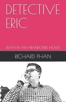 Paperback Detective Eric: Death in an Abandoned House Book