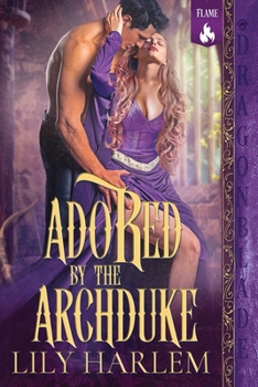 Adored by the Archduke (Hawk Castle) - Book #2 of the Hawk Castle