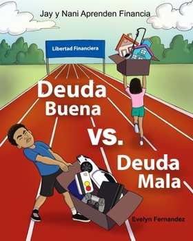 Paperback Deuda Buena vs Deuda Mala [Spanish] Book