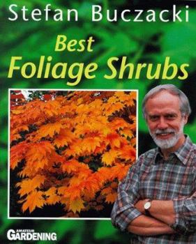 Paperback Best Foliage Shrubs (Best ...) Book