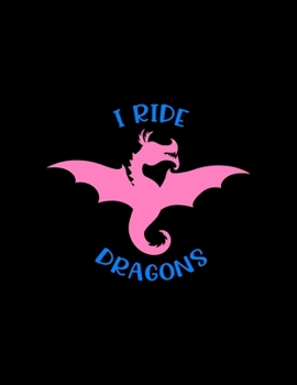 I Ride Dragons: Weekly Homework Tracking Notebook and Monthly Calendar, Write and Check Off Assignments Elementary School