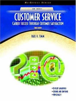 Paperback Customer Service: Career Success Through Customer Satisfaction Book