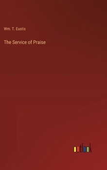 Hardcover The Service of Praise Book