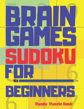 Paperback Brain Games Sudoku For Beginners: 300 Mind Teaser Puzzles For Adults Book