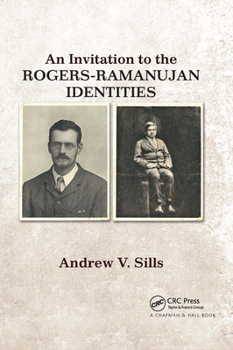 Paperback An Invitation to the Rogers-Ramanujan Identities Book