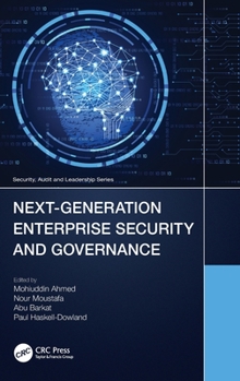 Hardcover Next-Generation Enterprise Security and Governance Book