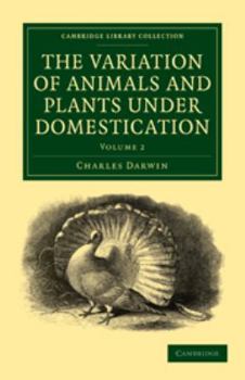 Electronics The Variation of Animals and Plants Under Domestication: Volume 2 Book